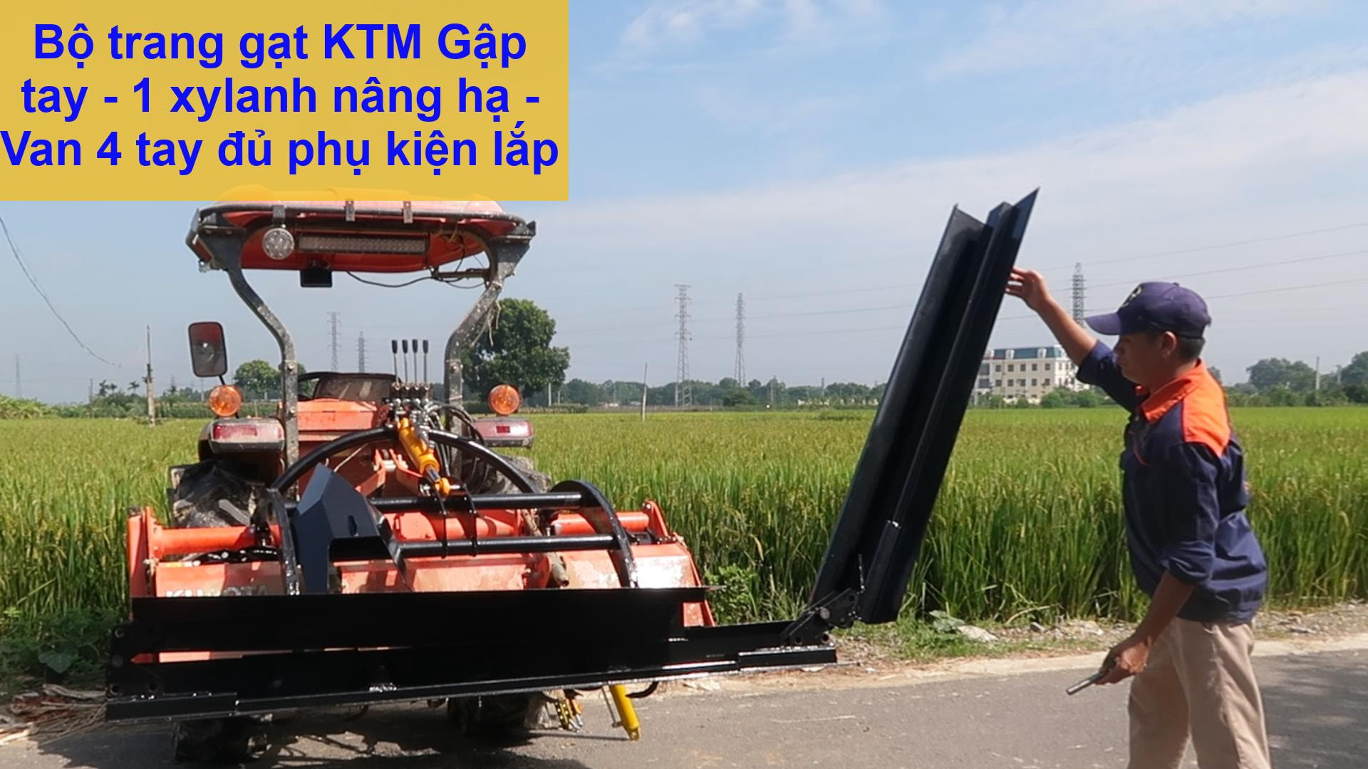 Trang Gạt Gập bằng tay nâng bằng xylanh KTM